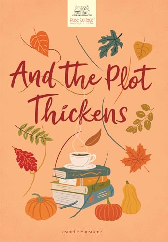 And the Plot Thickens book cover