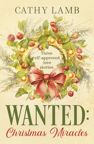 Wanted: Christmas Miracles book cover