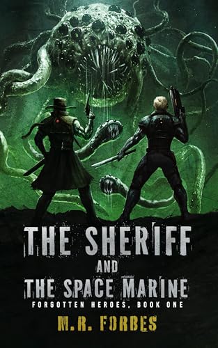 The Sheriff And The Space Marine book cover
