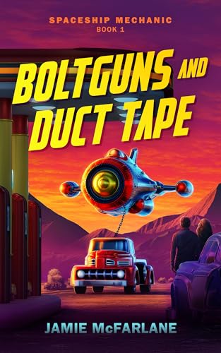 Boltguns and Duct Tape book cover