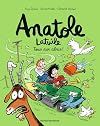 Anatole Latuile, Tome 19: Tous aux abris !