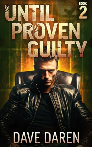 Until Proven Guilty 2 book cover