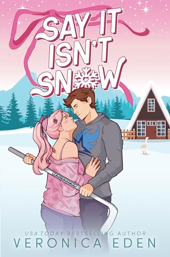 Say It Isn't Snow book cover