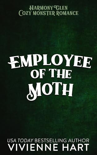 Employee of the Moth (By: Vivienne Hart) cover