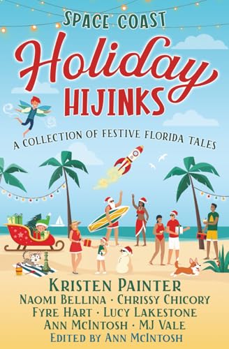 Space Coast Holiday Hijinks of Festive Florida Tales book cover