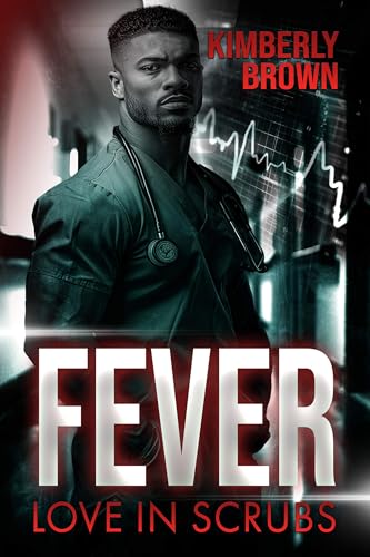 Fever: Love In Scrubs book cover