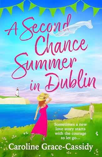 A Second Chance Summer in Dublin book cover