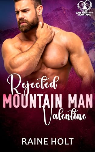 Rejected Mountain Man Valentine book cover