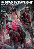 Dead by Daylight リージョン・ストーリー (アライブ+)