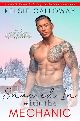 Snowed In With The Mechanic cover