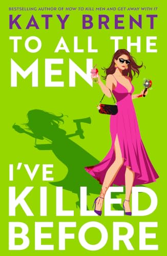 To All the Men I’ve Killed Before book cover