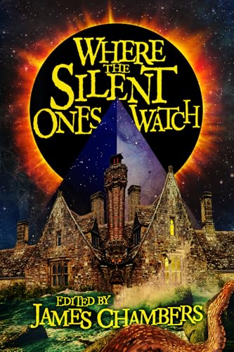 Where the Silent Ones Watch cover