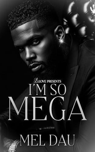 I'm So Mega