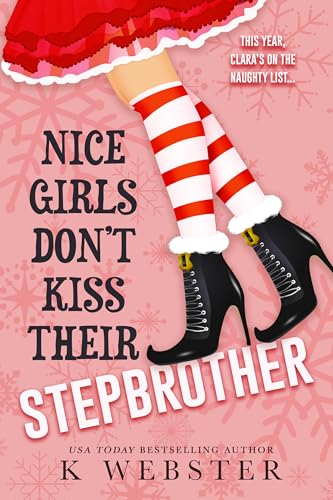 Nice Girls Don't Kiss Their Stepbrother book cover