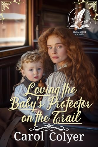 Loving the Baby’s Protector on the Trail book cover