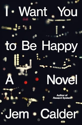 I Want You to Be Happy book cover
