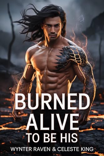 Burned Alive to Be His book cover