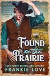 Found on the Prairie (The Original Mountain Man Book 4)