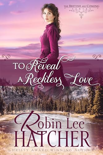 To Reveal a Reckless Love book cover