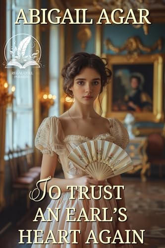 To Trust an Earl’s Heart Again book cover