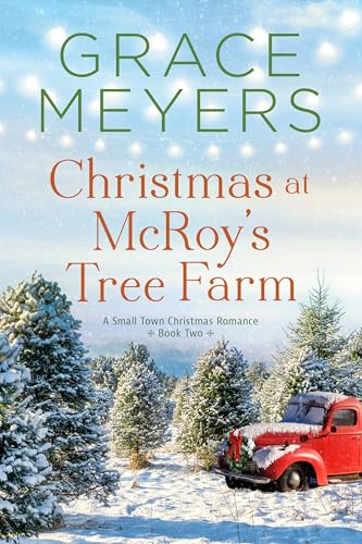 Christmas At McRoy's Tree Farm Book 2 cover