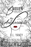 The Antisocialite, Woven Branches book 4