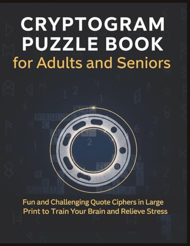 Cryptogram Puzzle Book for Adults and Seniors