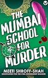 The Mumbai School for Murder