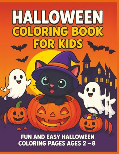 Halloween Coloring Book for Kids: Fun and Easy Halloween Coloring Pages Ages 2-8, (Halloween Gifts for Kids)