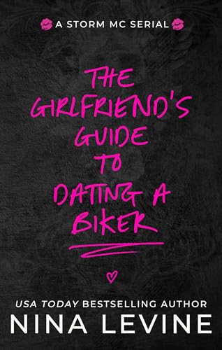 The Girlfriend's Guide to Dating a Biker book cover