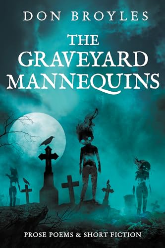 The Graveyard Mannequins book cover