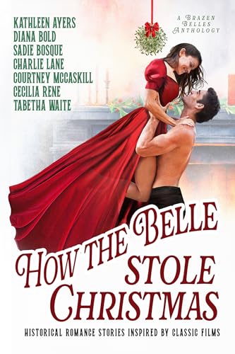 How the Belle Stole Christmas book cover