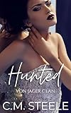 Hunted (Von Jager Clan Book 1)