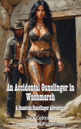 An Accidental Gunslinger in Washmarsh book cover