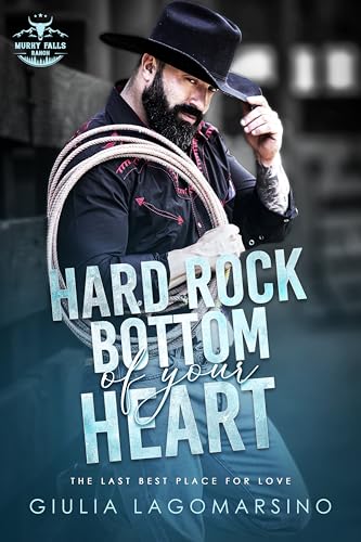 Hard Rock Bottom Of Your Heart book cover