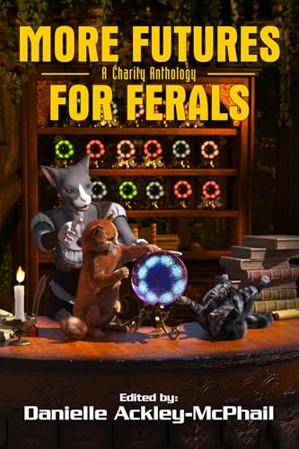 More Futures for Ferals book cover