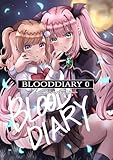 ＜BLOODDIARY -0-出会いの物語 (百合コレ)＞