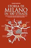 Storia di Milano in 100 strade