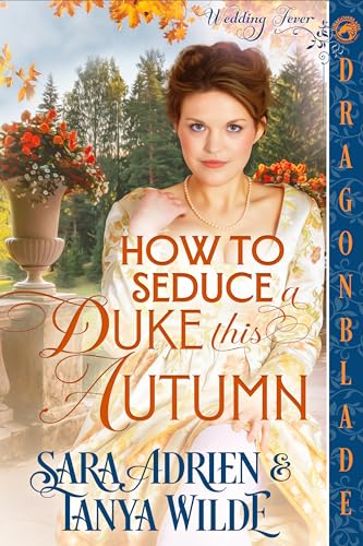 How to Seduce a Duke this Autumn book cover