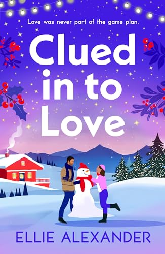 Clued in to Love (As:Ellie Alexander) cover