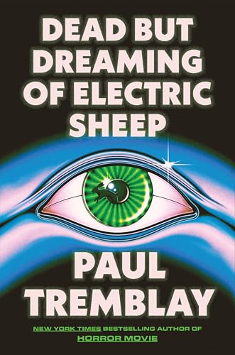 Dead but Dreaming of Electric Sheep book cover