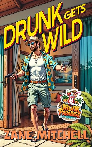 Drunk Gets Wild book cover