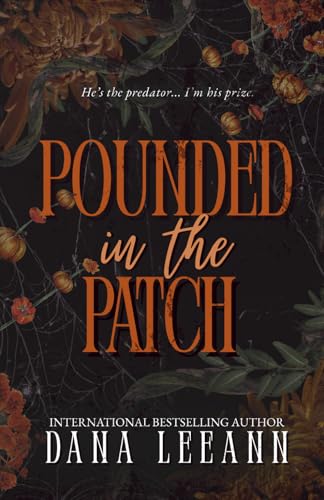 Pounded in the Patch