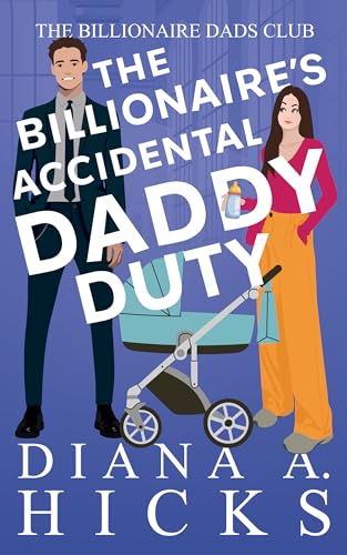 The Billionaire's Accidental Daddy Duty book cover