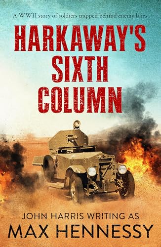Harkaway's Sixth Column book cover