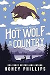 Hot Wolf in the Country: A Cozy Monster Romance