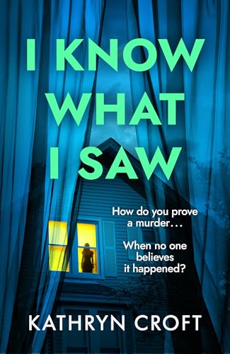 I Know What I Saw book cover