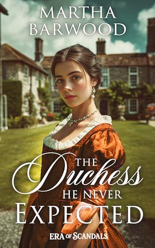 The Duchess He Never Expected cover