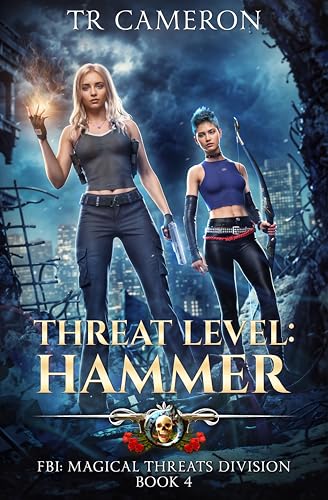 Threat Level: Hammer (By: T.R. Cameron) cover