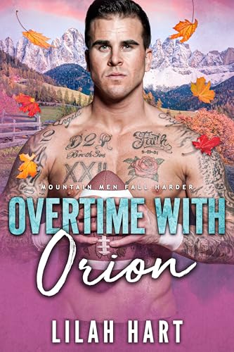 Overtime with Orion (By: Lilah Hart) cover